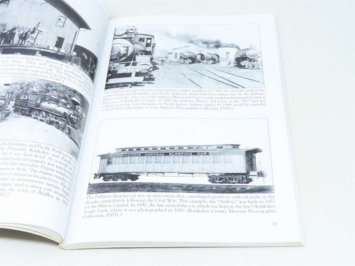 Images of Rail -Kankakee Railroads by Norman S. Stevens ©2005 SC Book