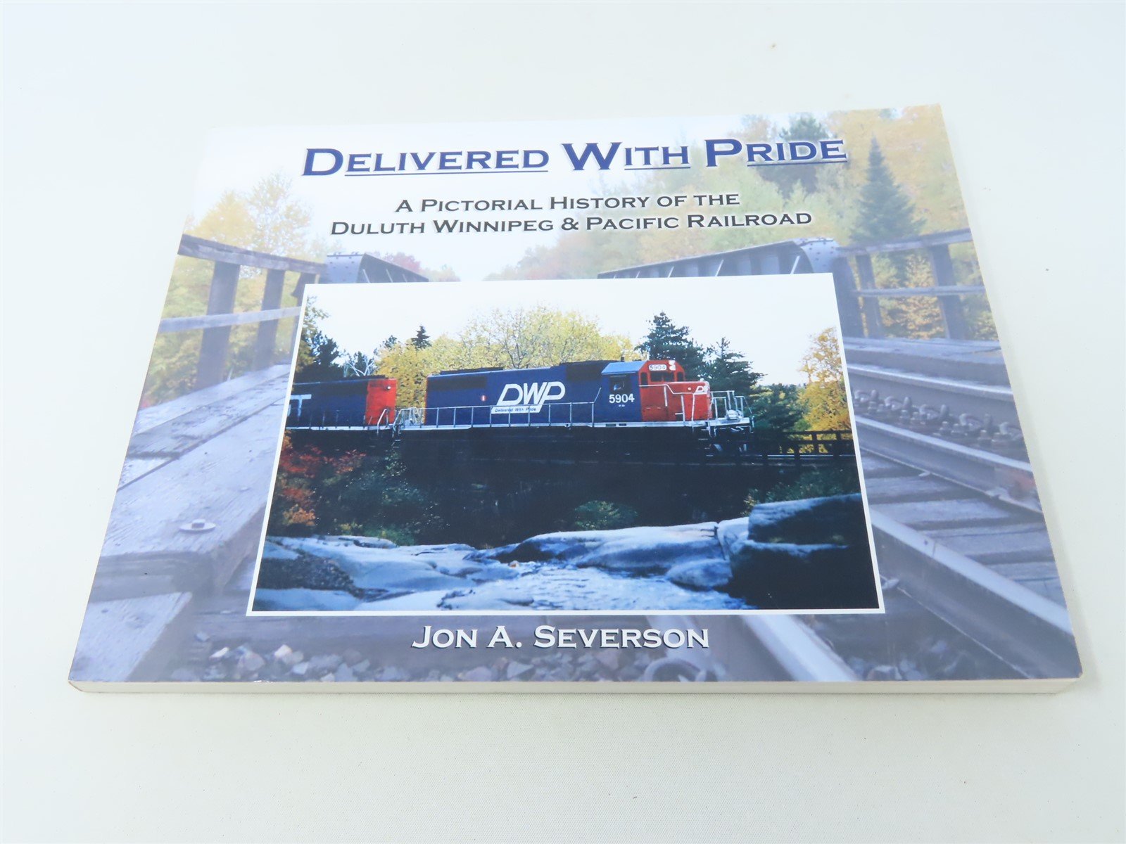 Delivered With Pride by Jon A. Severson ©2008 SC Book