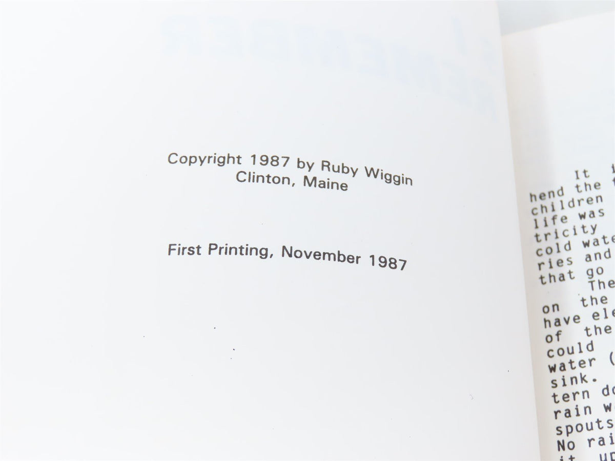 As I Remember by Ruby Crosby Wiggin ©1987 SC Book