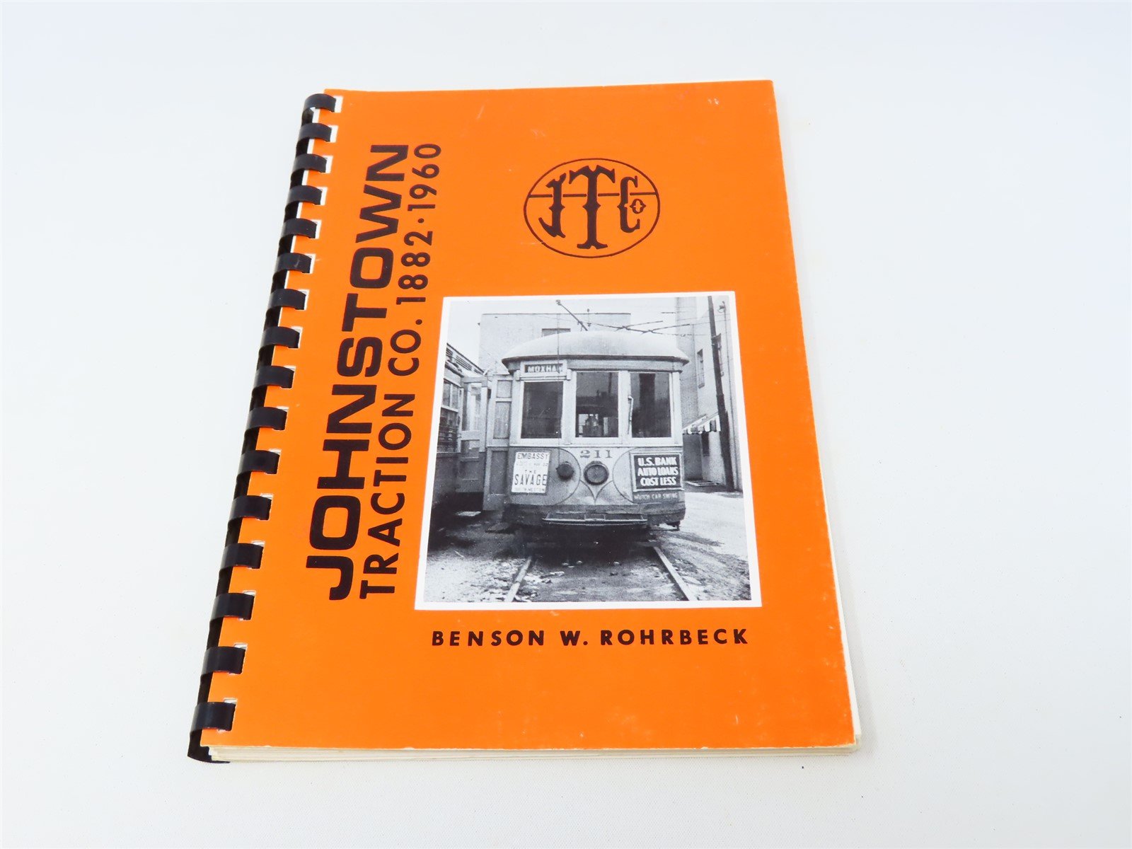 Johnstown Traction Co. 1882-1960 by Benson W Rohrbeck ©1980 SC Book