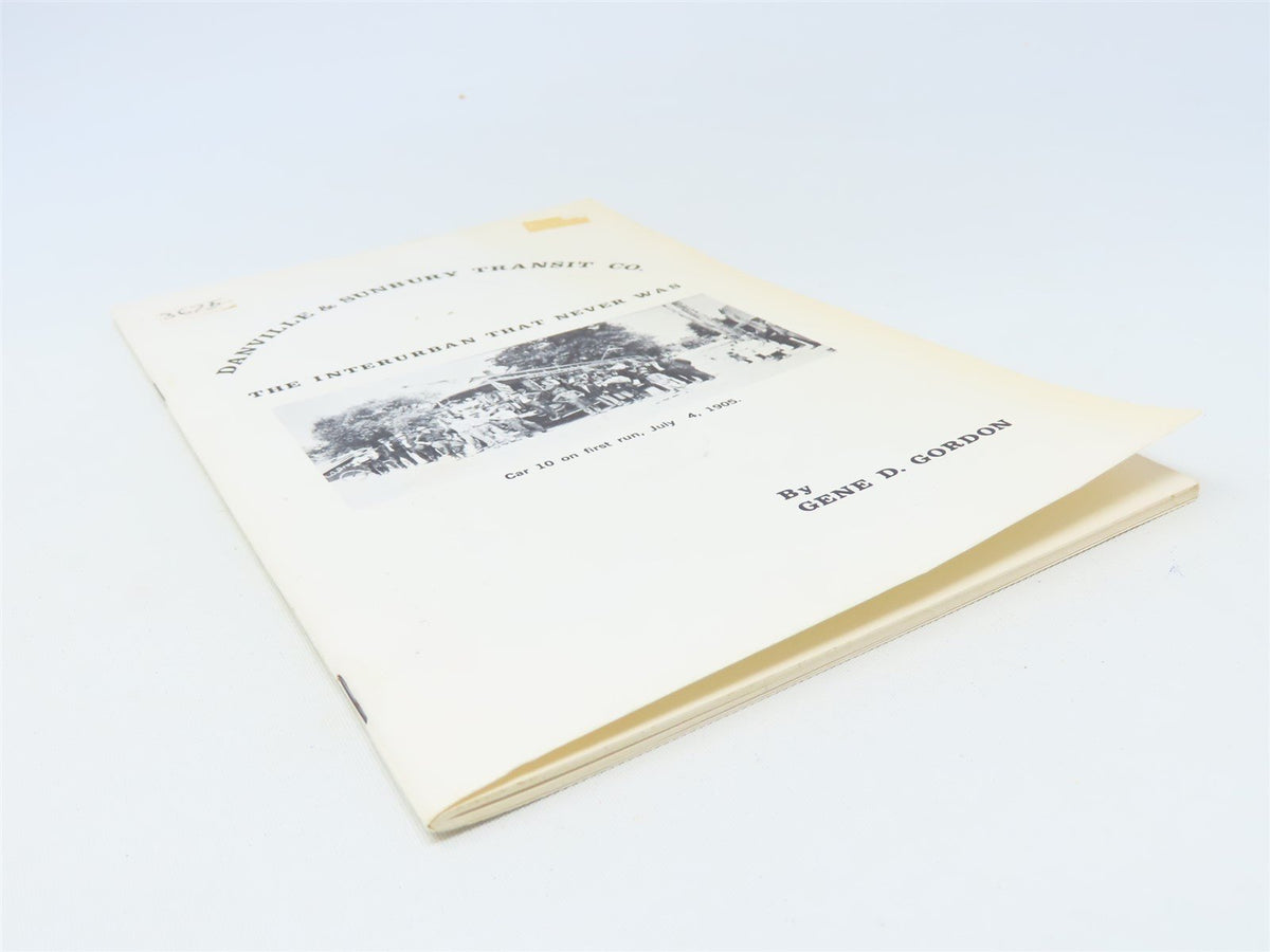 Danville &amp; Sunbury Transit Co. by Gene D Gordon ©1975 SC Book