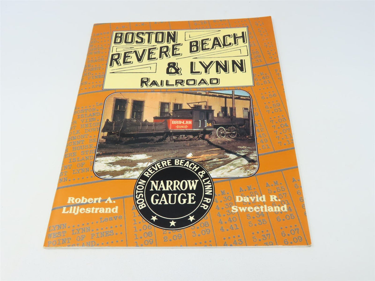 Boston, Revere Beach &amp; Lynn Railroad by R Liljestrand &amp; D Sweetland ©2002 SC Bk