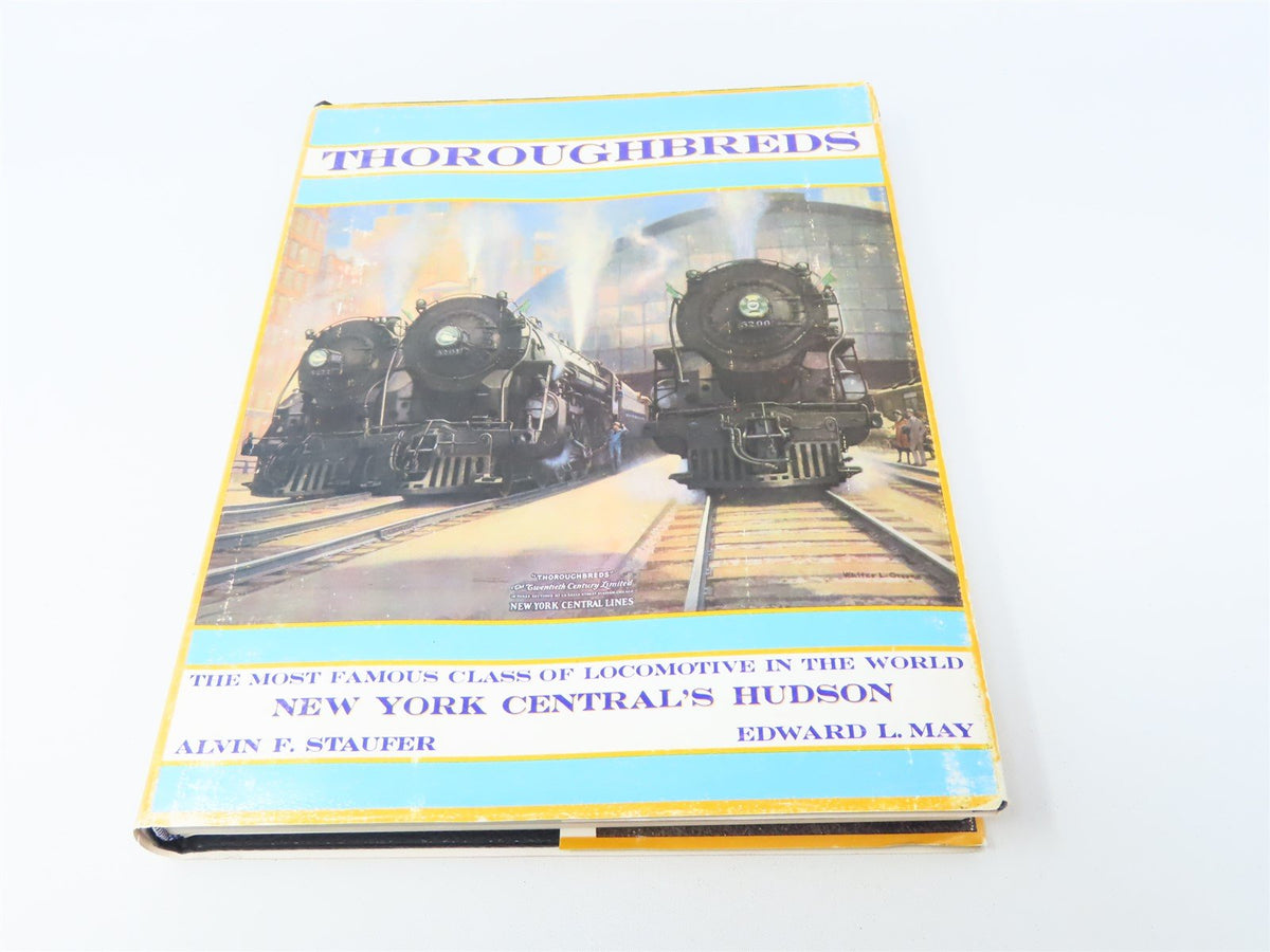 Thoroughbreds by Alvin F. Staufer &amp; Edward L. May ©1974 HC Book