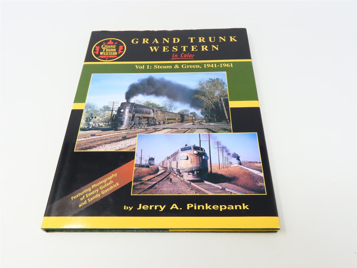 Morning Sun-Grand Trunk Western in Color Vol. 1 by Jerry A. Pinkepank ©2003 HC
