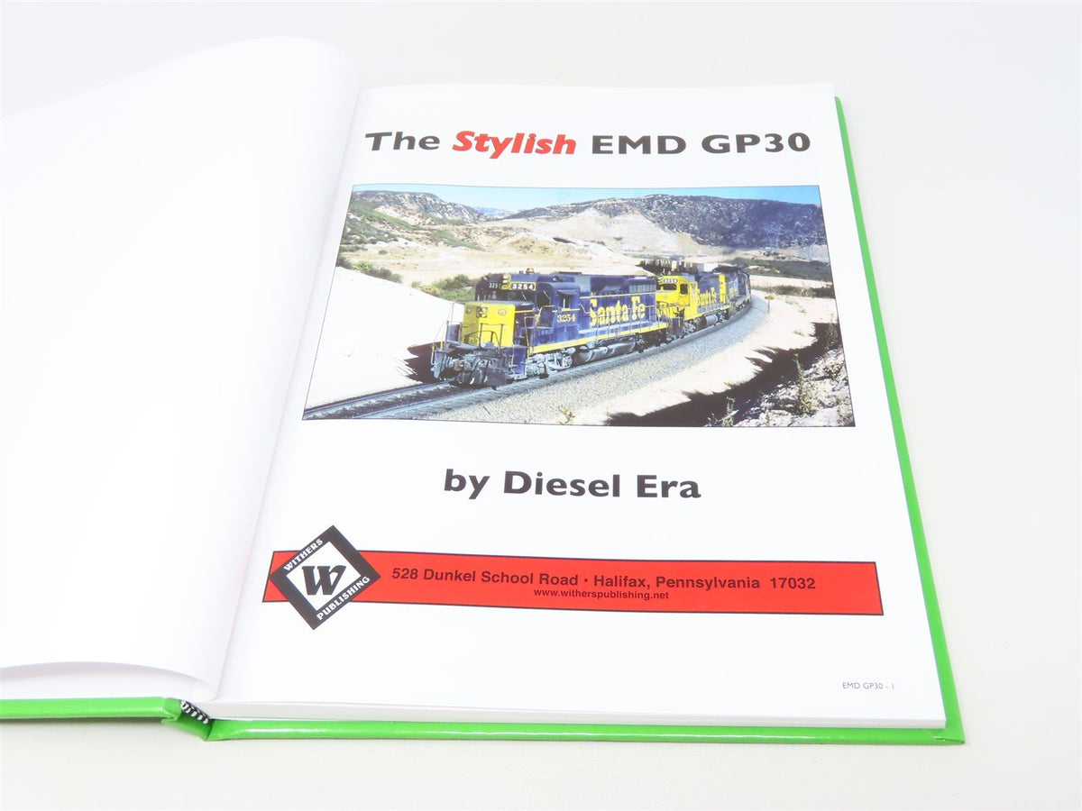 The Stylish EMD GP30 by Paul K Withers ©2021 HC Book