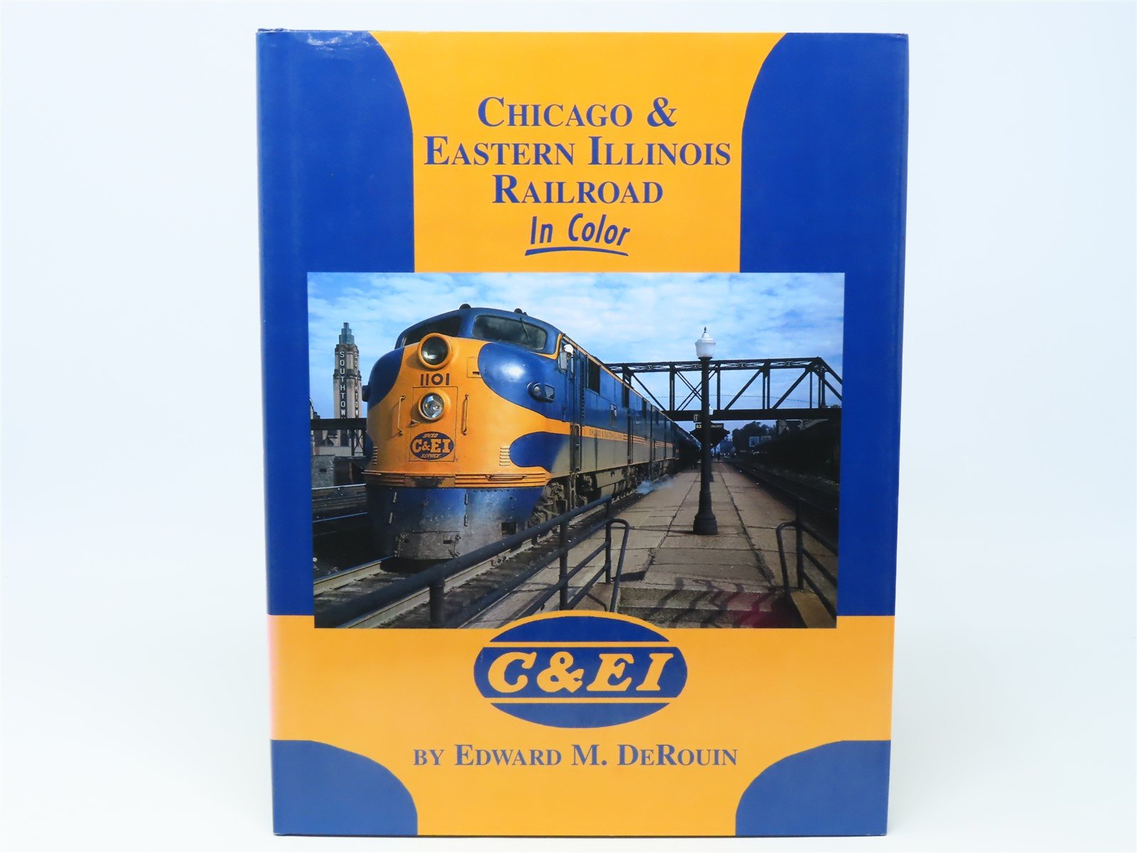 Morning Sun - Chicago & Eastern Illinois Railroad in Color by DeRouin ©2001 HC