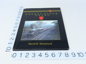 Morning Sun ﻿﻿﻿﻿﻿﻿﻿﻿﻿﻿﻿﻿Pennsy Steam Years, Vol 1 by David Sweetland ©1992 HC BK