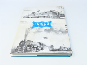 Frisco Power: Locomotives & Trains ... by Joe G Collias ©1984 HC Book