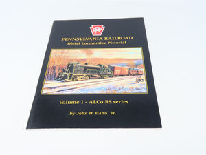 Pennsylvania Railroad Diesel Locomotive Pictorial Vol 1 by J.D. Hahn Jr ©1995 SC