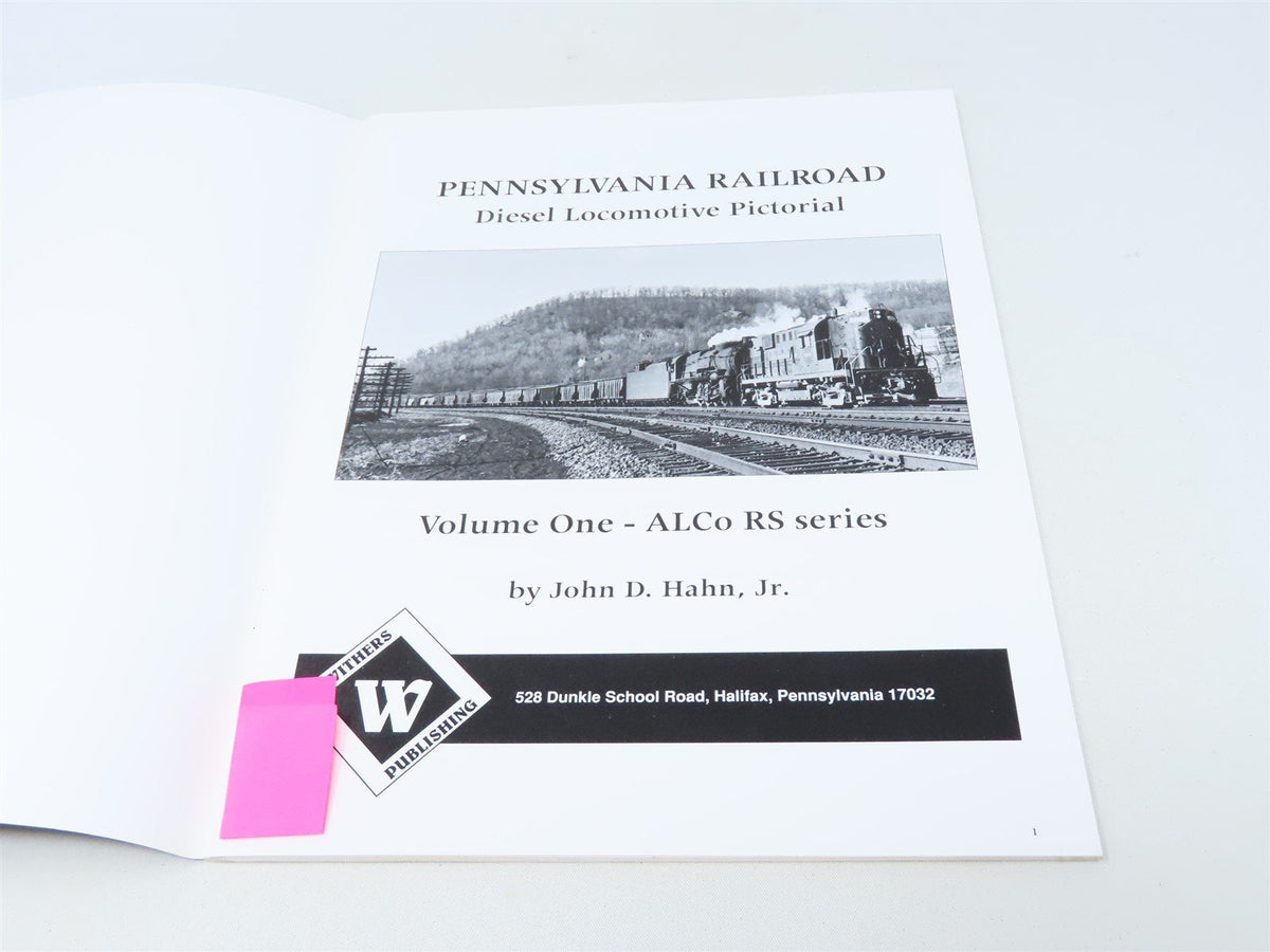 Pennsylvania Railroad Diesel Locomotive Pictorial Vol 1 by J.D. Hahn Jr ©1995 SC