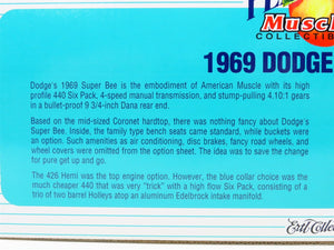 1:18 Scale ERTL Peachstate Collector's Edition 29016 1969 Dodge Super Bee w/COA