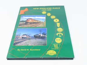 Morning Sun New England Rails 1948-1968 by David R Sweetland ©1989 HC Book