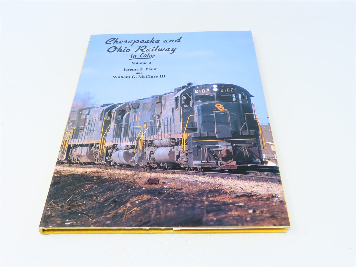 Morning Sun Chesapeake &amp; Ohio Railway Vol. 2 by Plant &amp; McClure ©2003 HC Book