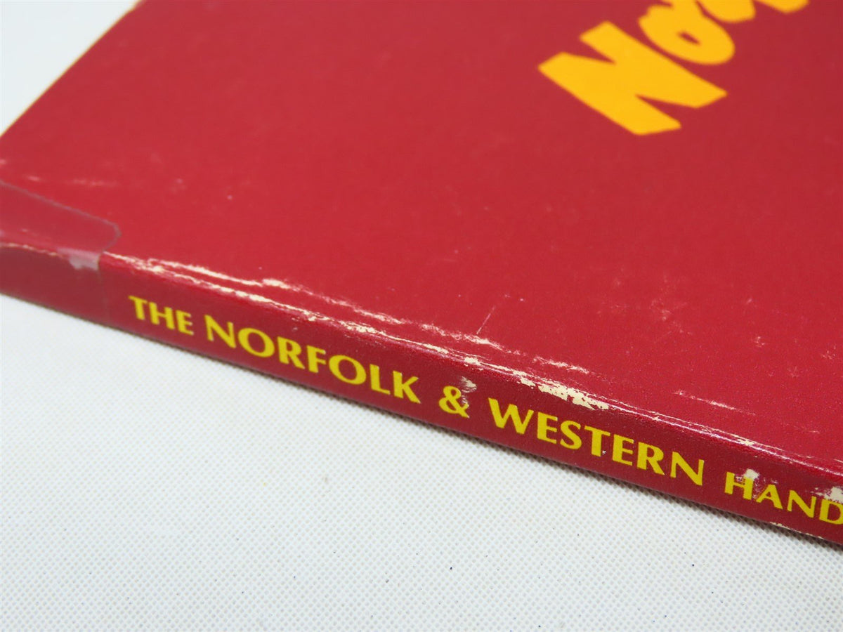 The Norfolk &amp; Western Handbook by Conley Wallace &amp; Aubrey Wiley ©1980 SC Book