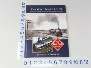 The West Point Route by Robert H Hanson ©2006 HC Book