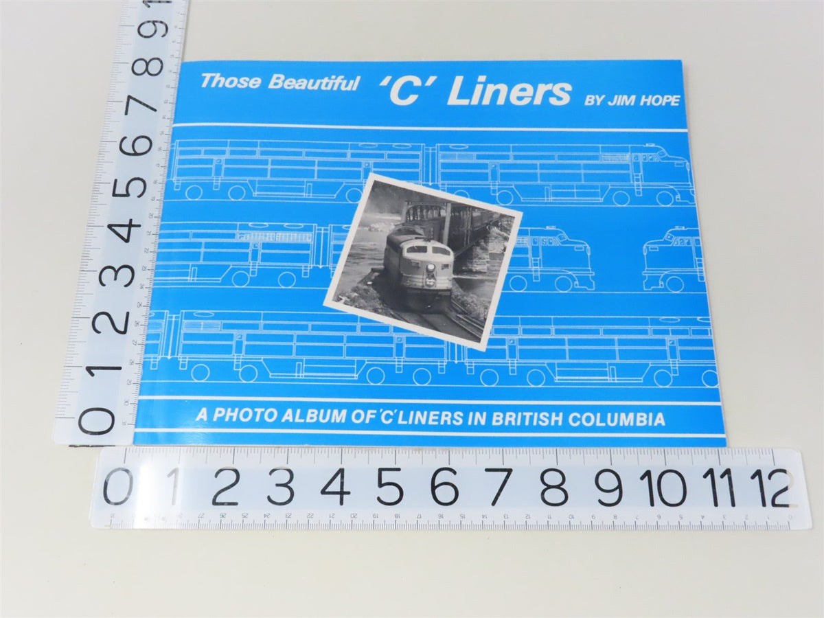 Those Beautiful &#39;C&#39; Liners by Jim Hope ©1985 SC Book