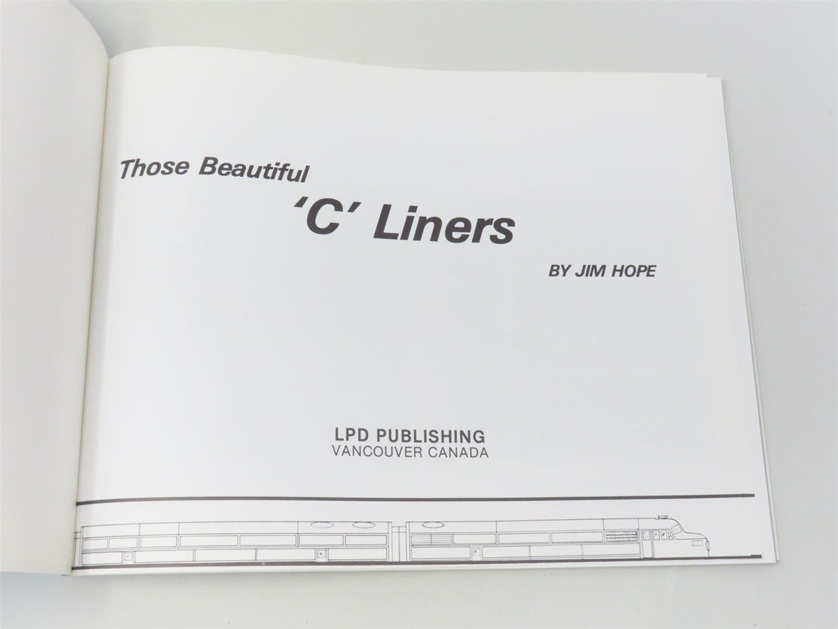 Those Beautiful &#39;C&#39; Liners by Jim Hope ©1985 SC Book